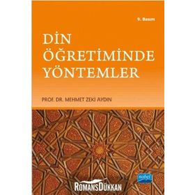 DIN ÖĞRETİMİNDE YÖNTEMLER - MEHMET ZEKI AYDIN