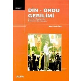DIN ORDU GERILIMI - MIM KEMAL ÖKE
