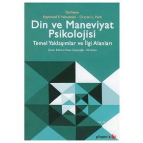 DIN PSIKOLOJISI DINE VE MANEVIYATA PSIKOLOJIK YAKLAŞIMLAR - ALI AYTEN