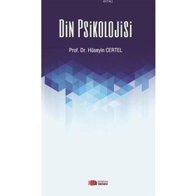 DIN PSIKOLOJISI - HÜSEYİN PEKER