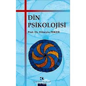 DIN PSIKOLOJISI - HÜSEYİN PEKER