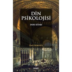 Din Psikolojisi - Ümit Horozcu