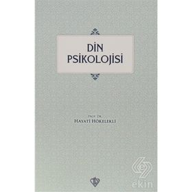 DIN PSIKOLOJISINE GİRİŞ - HAYATI HÖKELEKLİ