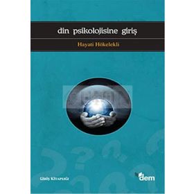 DIN PSIKOLOJISINE GİRİŞ - HÂBIL ŞENTÜRK