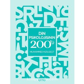Din Psikolojisinin 200'ü - Muhammed Kızılgeçit