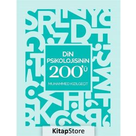 Din Psikolojisinin 200'ü - Muhammed Kızılgeçit