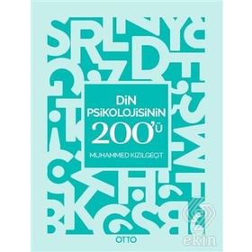 Din Psikolojisinin 200'ü - Muhammed Kızılgeçit