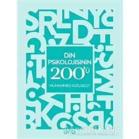 Din Psikolojisinin 200'ü - Muhammed Kızılgeçit