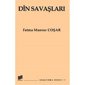 DIN SAVAŞLARI - FATMA MANSUR COŞAR