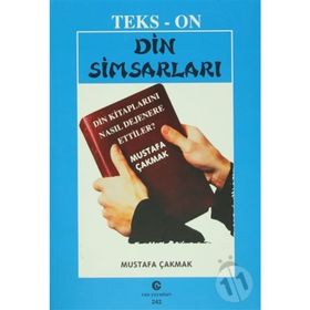 DIN SIMSARLARI DIN KITAPLARINI NASIL DEJENERE ETTILER? - MUSTAFA ÇAKMAK