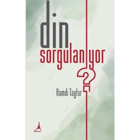 Din Sorgulanıyor - Hamdi Tayfur