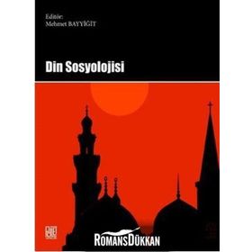 DIN SOSYOLOJISI - ABDURRAHMAN KURT