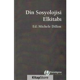 Din Sosyolojisi Elkitabı - Michele Dillon