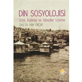 Din Sosyolojisi - Hale Okçay