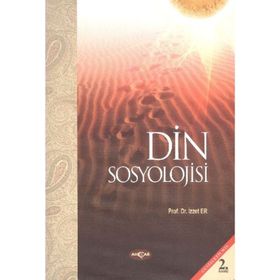 DIN SOSYOLOJISI - İZZET ER