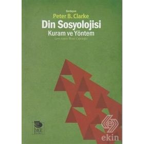 DIN SOSYOLOJISI KURAM VE YÖNTEM - PETER B. CLARKE