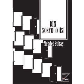 Din Sosyolojisi - Necdet Subaşı