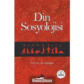 Din Sosyolojisi - Prof. Dr. Ali Akdoğan