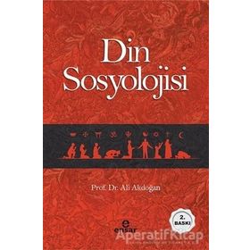 Din Sosyolojisi - Prof. Dr. Ali Akdoğan