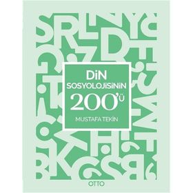 Din Sosyolojisinin 200'ü - Mustafa Tekin