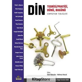 DIN: TEORISI/PRATIĞI, DÜNÜ, BUGÜNÜ - SIBEL ÖZBUDUN;MAHMUT KONUK