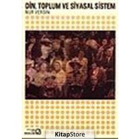 Din, Toplum ve Siyasal Sistem - Nur Vergin