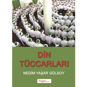 Din Tüccarları - Nedim Yaşar Gürsoy