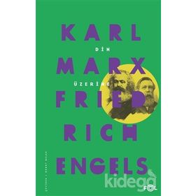 DIN ÜZERİNE - FRIEDRICH ENGELS;KARL MARX