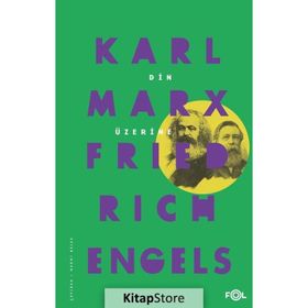 DIN ÜZERİNE - FRIEDRICH ENGELS;KARL MARX