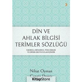 Din ve Ahlak Bilgisi Terimler Sözlüğü - Cengiz Demir