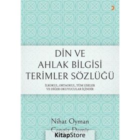 Din ve Ahlak Bilgisi Terimler Sözlüğü - Cengiz Demir