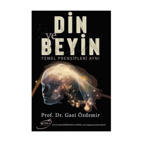 Din ve Beyin - Gazi Özdemir