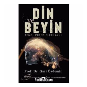 Din ve Beyin - Gazi Özdemir