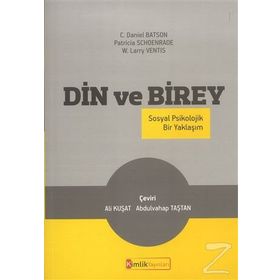 Din ve Birey - C. Daniel Batson Patricia Schoenrade W. Larry Ventis