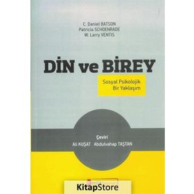 Din ve Birey - C. Daniel Batson Patricia Schoenrade W. Larry Ventis