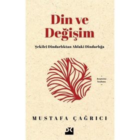 Din ve Değişim - Mustafa Çağrıcı