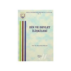 DIN VE DEVLET İLİŞKİLERİ TEOKRASI VE LAIKLIK - ABDULAZIZ BAYINDIR