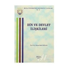 DIN VE DEVLET İLİŞKİLERİ TEOKRASI VE LAIKLIK - ABDULAZIZ BAYINDIR