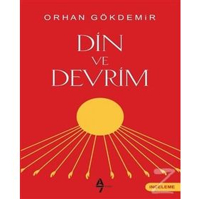 DIN VE DEVRIM - ORHAN GÖKDEMİR