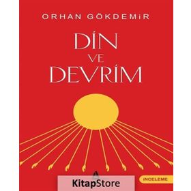 DIN VE DEVRIM - ORHAN GÖKDEMİR