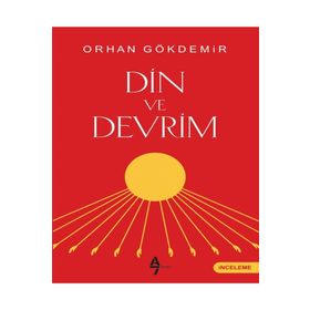 DIN VE DEVRIM - ORHAN GÖKDEMİR