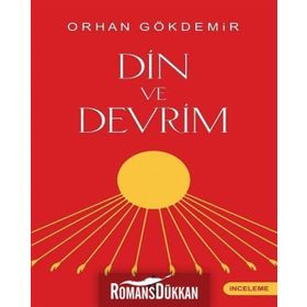 DIN VE DEVRIM - ORHAN GÖKDEMİR