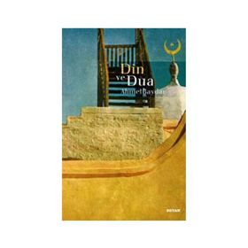 DIN VE DUA - AHMET BAYDAR