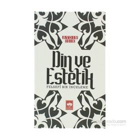 Din ve Estetik - Aydın Işık