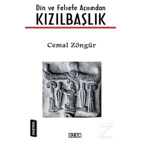 Din ve Felsefe Açısından Kızılbaşlık - Cemal Zöngür
