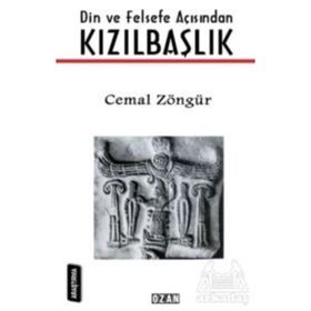 Din ve Felsefe Açısından Kızılbaşlık - Cemal Zöngür