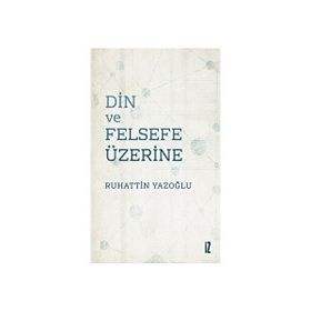 Din ve Felsefe Üzerine İz yayıncılık