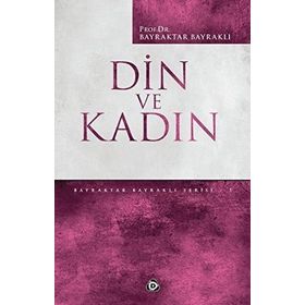 DIN VE KADIN - AYŞE SUCU