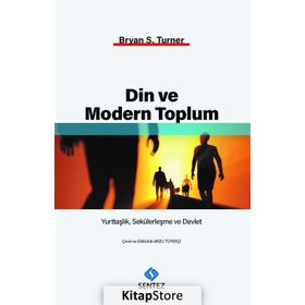 Din ve Modern Toplum - Bryan S. Turner