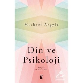 Din ve Psikoloji Michael Argyle